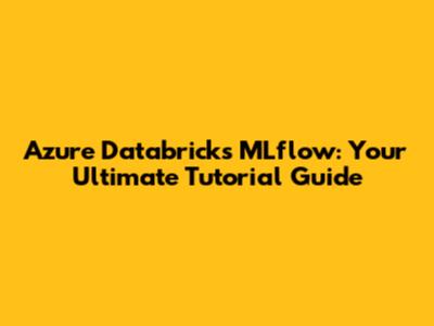 Azure Databricks MLflow: Your Ultimate Tutorial Guide