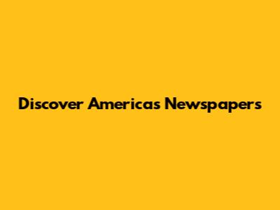 Discover America's Newspapers