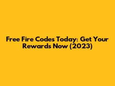 Free Fire Codes Today: Get Your Rewards Now (2023)