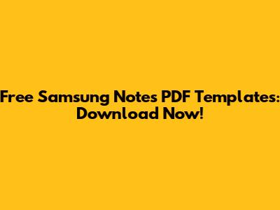 Free Samsung Notes PDF Templates: Download Now!
