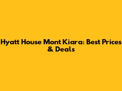 Hyatt House Mont Kiara: Best Prices & Deals