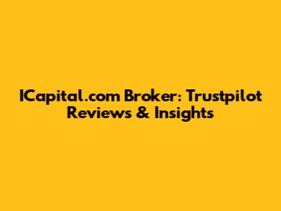 ICapital.com Broker: Trustpilot Reviews & Insights