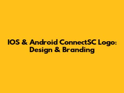IOS & Android ConnectSC Logo: Design & Branding