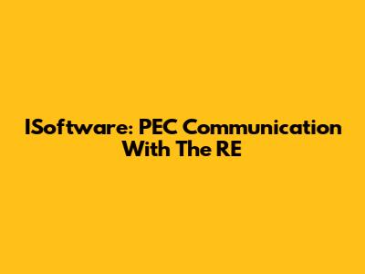 ISoftware: PEC Communication With The RE