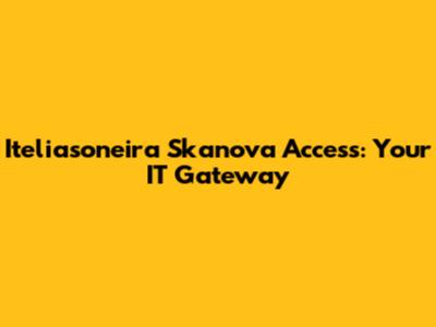 Iteliasoneira Skanova Access: Your IT Gateway