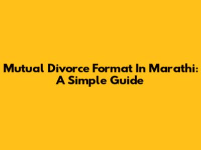 Mutual Divorce Format In Marathi: A Simple Guide