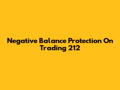 Negative Balance Protection On Trading 212