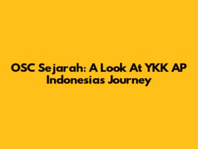 OSC Sejarah: A Look At YKK AP Indonesia's Journey
