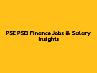 PSE PSEi Finance Jobs & Salary Insights
