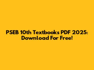 PSEB 10th Textbooks PDF 2025: Download For Free!