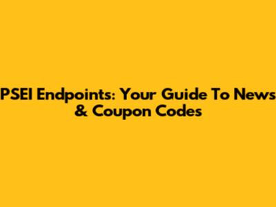 PSEI Endpoints: Your Guide To News & Coupon Codes