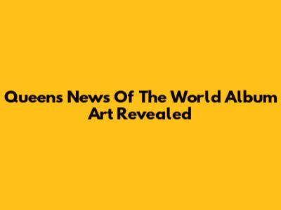 Queen's 'News Of The World' Album Art Revealed