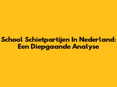 School Schietpartijen In Nederland: Een Diepgaande Analyse