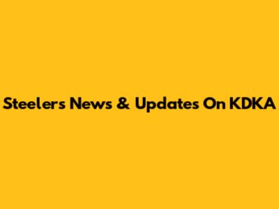 Steelers News & Updates On KDKA