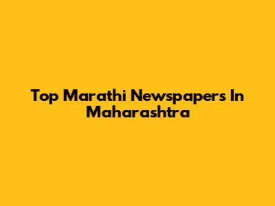 Top Marathi Newspapers In Maharashtra