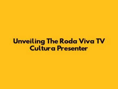 Unveiling The 'Roda Viva' TV Cultura Presenter
