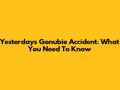 Yesterday's Gonubie Accident: What You Need To Know